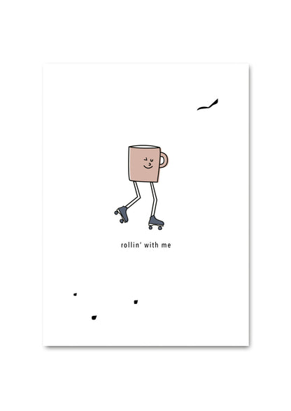 wenskaart met tekst &quot;rollin&