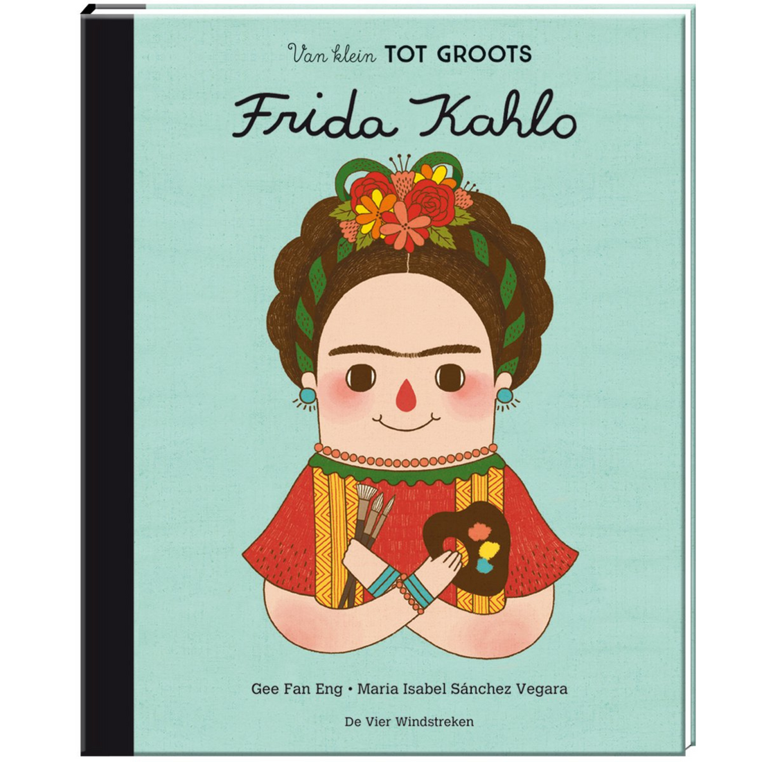 FRIDA KAHLO | LITTLE PEOPLE, BIG DREA